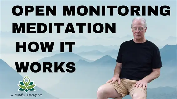 open monitoring meditation: how it works promotional image with seated person in meditative pose, overlaid text on left, and mountainous background, logo in bottom left corner