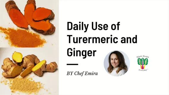 turmeric and ginger roots with powders featured in 'daily use of turmeric and ginger' (turmeric cellular health focus) by chef emira, whole health everyday
